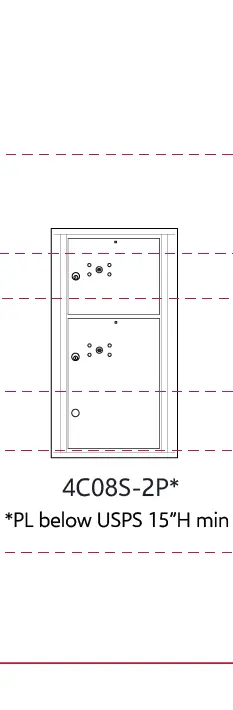 4C08S-2P* PL below USPS 15” height min